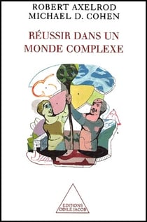 Réussir dans un monde complexe
