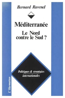 Méditerranée - le Nord contre le Sud ?