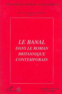 Le banal dans le roman britannique contemporain