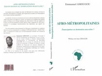 Afro-metropolitaines - emancipation ou domination masculine ?