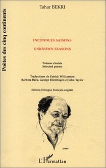 Saisons inconnues, unknown seasons - poèmes choisis, selected poems
