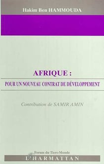 AFRIQUE : POUR UN NOUVEAU CONTRAT DE DEVELOPPEMENT