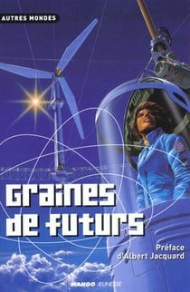 Graines de futurs - anthologie