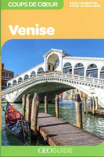 GEOguide coups de coeur : Venise