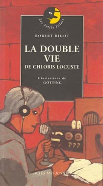 La double vie de chloris locuste