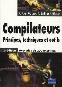 Compilateurs, principes techniques et outils 2e edition