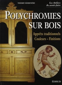Polychromies sur bois