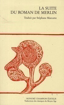 La suite du roman de merlin
