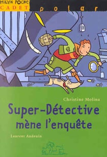 Super detective mene l'enquete