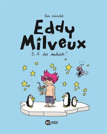 Eddy Milveux t.3 - à tes souhaits !