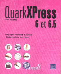 Quarkxpress 6 et 6.5 pour pc/mac