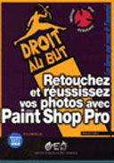 Retouchez vos photos avec paint shop pro
