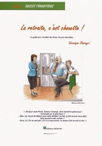 La retraite, c'est chouette
