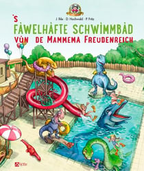 Fawelhafte schwimmbad vun de mammema freudenreich