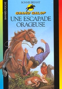 Grand galop t.627 - escapade oragueuse