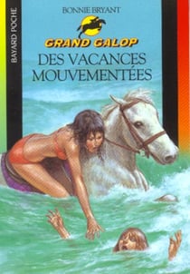 Grand galop t.623 - des vacances mouvementées