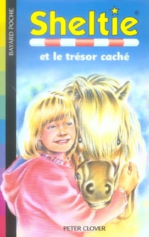 Sheltie Tome 2 : Sheltie et le trésor caché