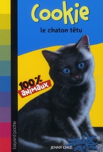 Cookie le chaton têtu