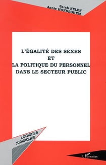 L'egalite des sexes et la politique du personnel dans le secteur public