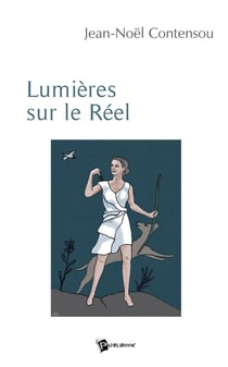 Lumières sur le réel