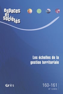 Revue espaces et sociétés : les échelles de la gestion territoriale