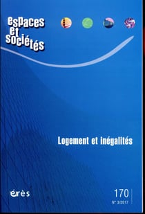 Revue espaces et sociétés n.170 : logement et inégalités