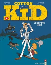 Cotton Kid Tome 6 - le coyote noir