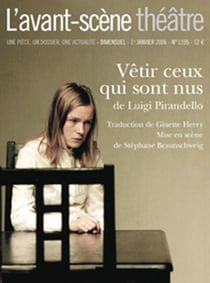 Revue L'Avant-scène théâtre n.1195 : vêtir ceux qui sont nus