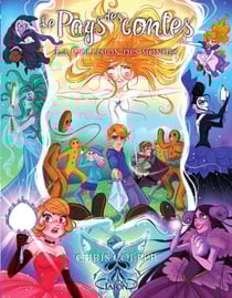 Le pays des contes Tome 6 : la collision des mondes