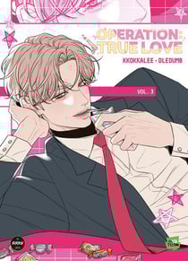 Operation True Love Tome 3
