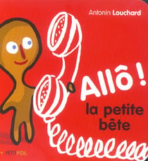 Allo ! la petite bete