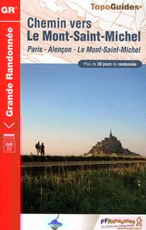 Chemin vers le mont Saint-Michel - 27-28-50-61-78-75 - GR22