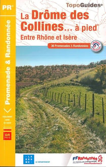 La Drôme des collines... à pied