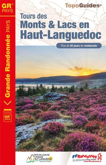 Tours des monts & lacs en Haut-Languedoc - GRP
