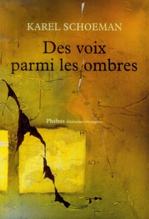 Des voix parmi les ombres