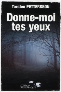Donne-moi tes yeux