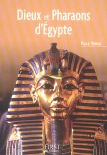 Le petit livre de - dieux et pharaons