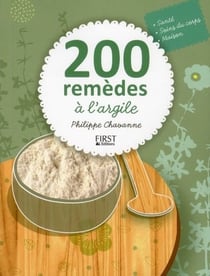 200 remèdes à l'argile