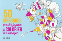 50 messages à colorier - pensées joyeuses