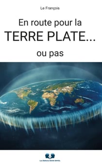En route pour la terre plate... ou pas