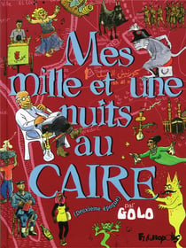 Mes mille et une nuits au Caire t.2