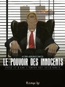 Le pouvoir des innocents - cycle 2 - car l'enfer est ici Tome 5 : 11 septembre