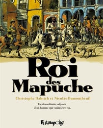 Le roi des mapuche - coffret t.1 et t.2