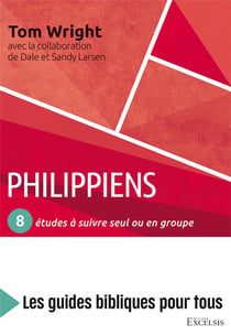 Philippiens - 8 études à suivre seul ou en groupe