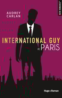 International guy Tome 1 : Paris