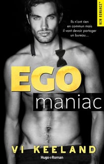 Egomaniacs