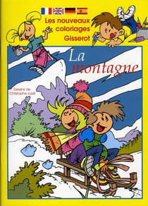 La montagne - les nouveaux coloriages