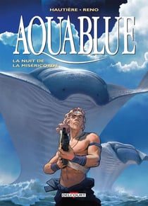 Aquablue Tome 17 : la nuit de la miséricorde