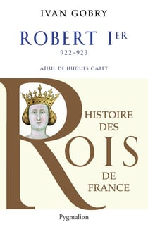 Robert 1er - 922-923