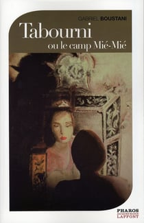 Tabourni ou le camp mie-mie